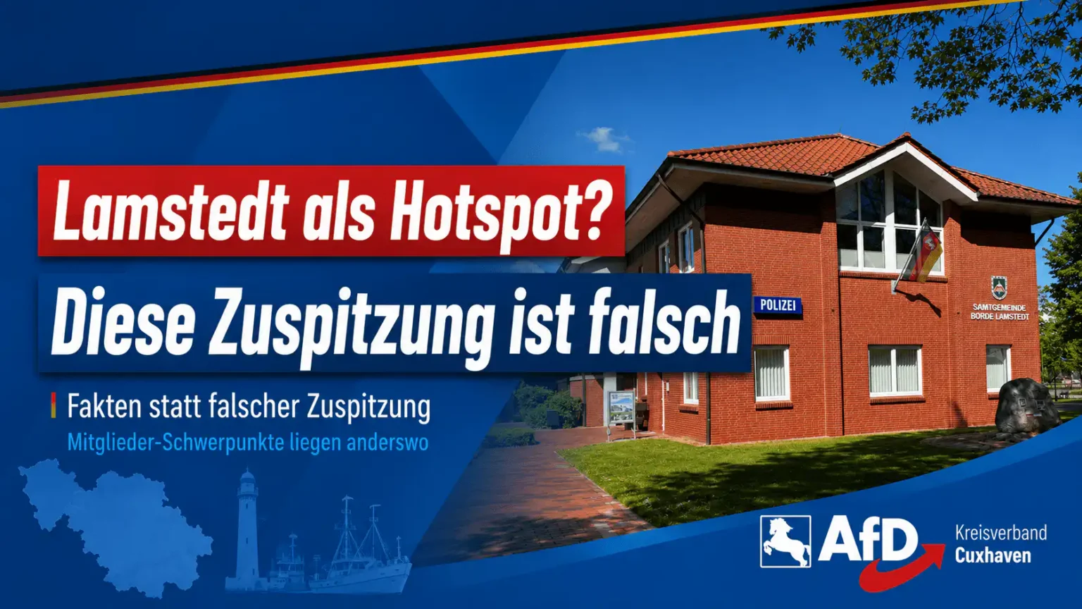 Beitragsbild des AfD-Kreisverbandes Cuxhaven mit dem Rathaus Lamstedt und der Aussage: Lamstedt als Hotspot? Diese Zuspitzung ist falsch.